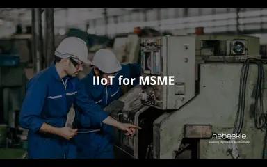 IIoT for MSME