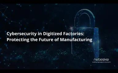 Cybersecurity in Digitized Factories: Protecting the Future of Manufacturing